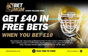 BetMGM welcome offer for NFL fans - bet £10, get £40 in free bets